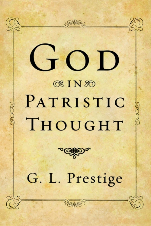Cover of God in Patristic Thought