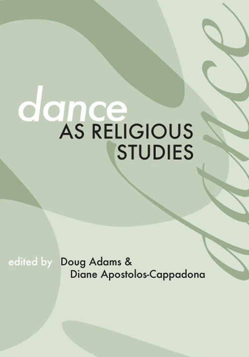 Cover of Dance As Religious Studies