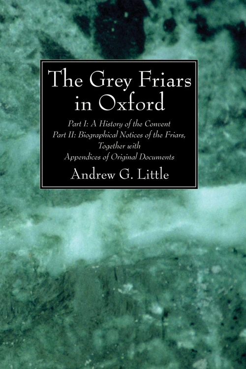 Cover of The Grey Friars in Oxford