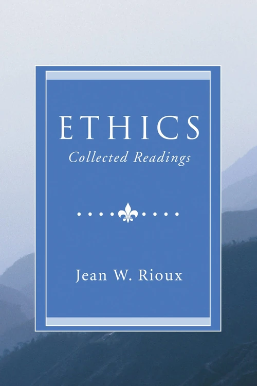 Cover of Ethics: Collected Readings