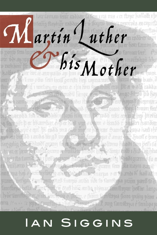 Cover of Luther and His Mother