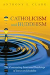 Cover of Catholicism and Buddhism