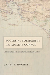 Cover of Ecclesial Solidarity in the Pauline Corpus