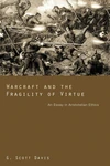 Cover of Warcraft and the Fragility of Virtue