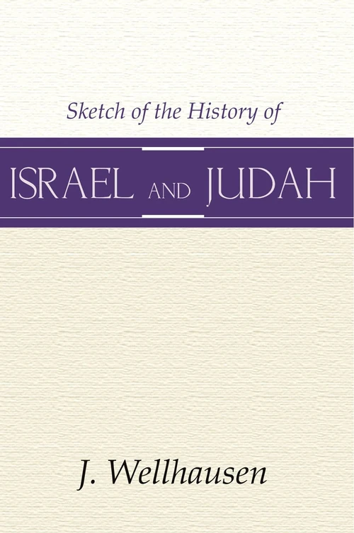 Cover of Sketch of the History of Israel and Judah, 3rd Edition