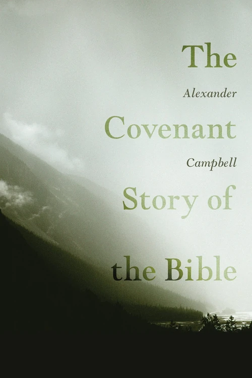 Cover of The Covenant Story of the Bible