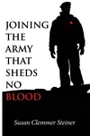 Cover of Joining the Army That Sheds No Blood