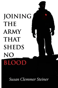 Cover of Joining the Army That Sheds No Blood