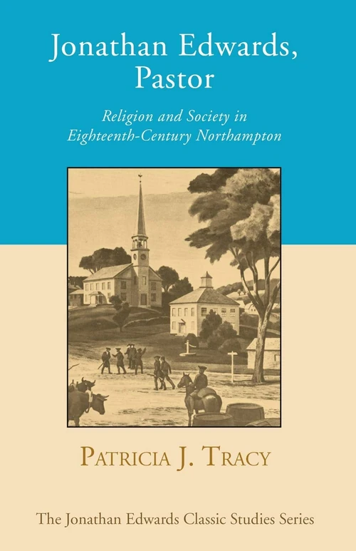 Cover of Jonathan Edwards, Pastor