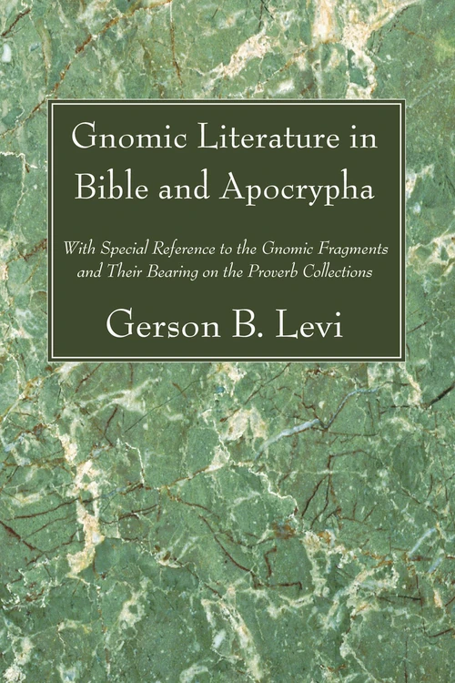 Cover of Gnomic Literature in Bible and Apocrypha