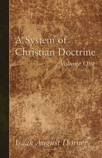 Cover of A System of Christian Doctrine, Volume 1
