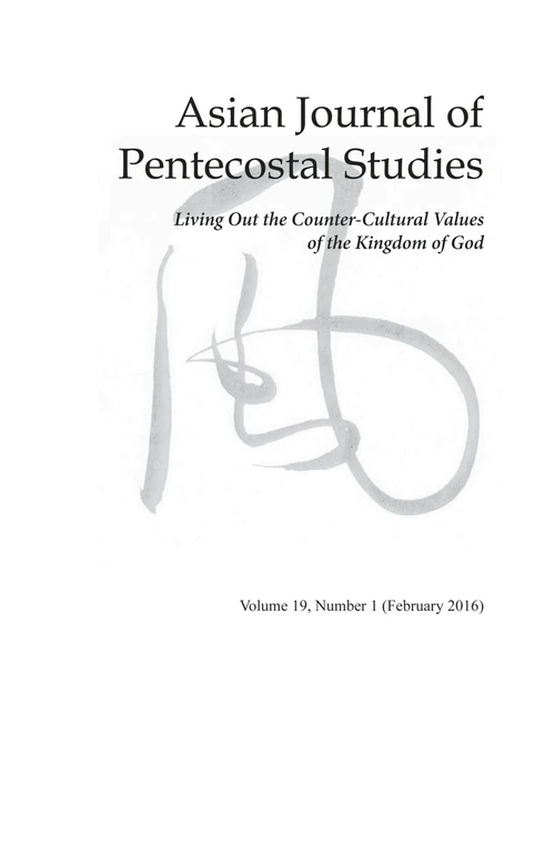 Cover of Asian Journal of Pentecostal Studies, Volume 19, Number 1