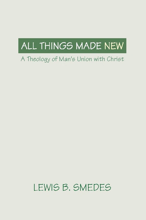 Cover of All Things Made New
