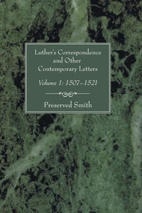 Cover of Luther's Correspondence and Other Contemporary Letters, Volume One