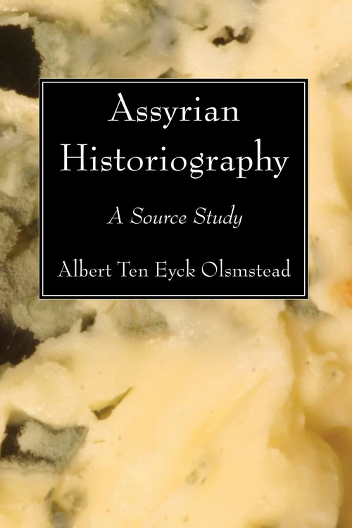 Cover of Assyrian Historiography