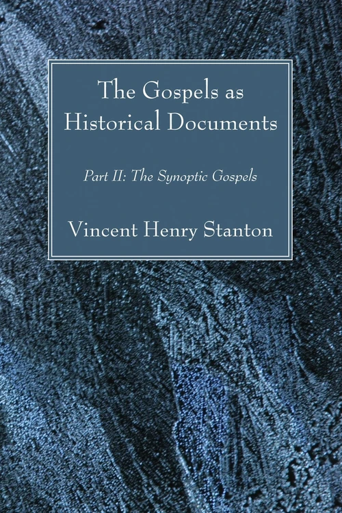 Cover of The Gospels as Historical Documents, Part II