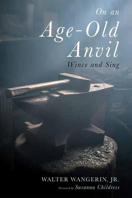 Cover of On an Age-Old Anvil