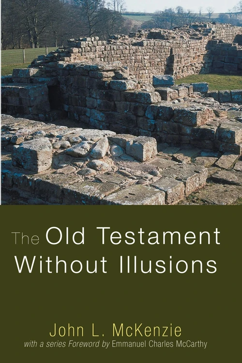 Cover of The Old Testament Without Illusions