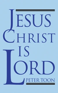 Cover of Jesus Christ Is Lord