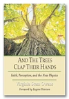 Cover of And the Trees Clap Their Hands