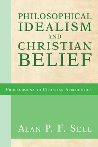 Cover of Philosophical Idealism and Christian Belief