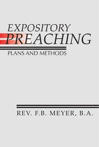 Cover of Expository Preaching: Plans and Methods