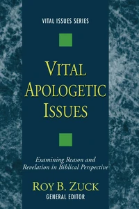 Cover of Vital Apologetic Issues