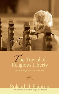 Cover of The Travail of Religious Liberty