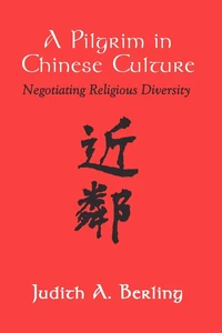 Cover of A Pilgrim in Chinese Culture