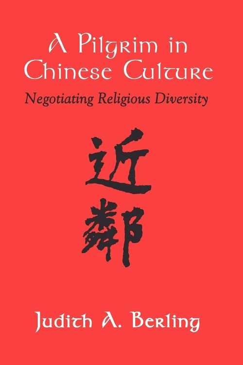 Cover of A Pilgrim in Chinese Culture