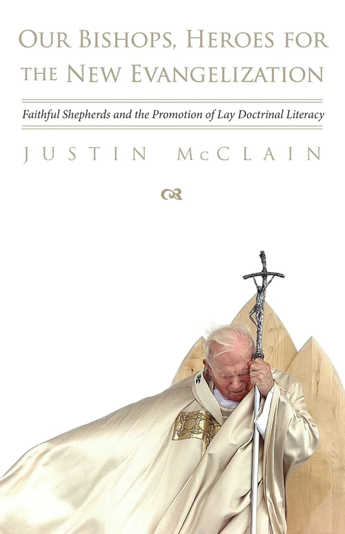 Cover of Our Bishops, Heroes for the New Evangelization
