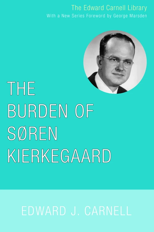 Cover of The Burden of Soren Kierkegaard