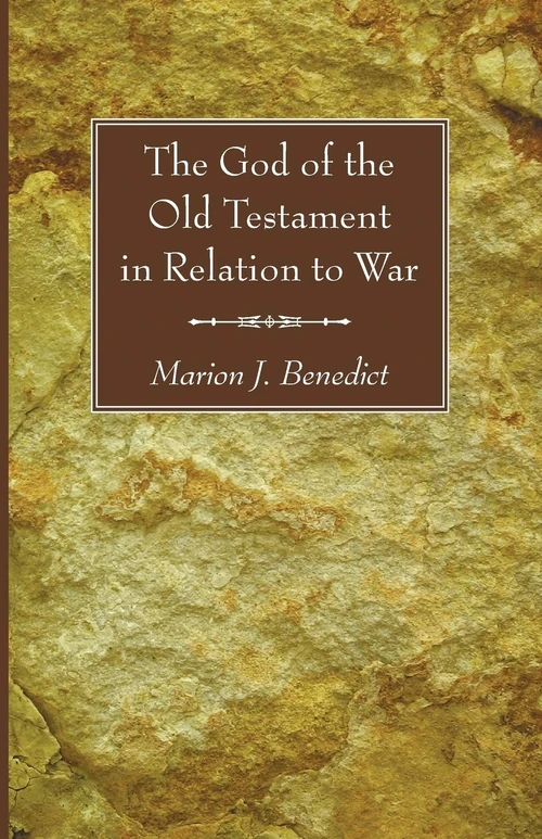 Cover of The God of the Old Testament in Relation to War