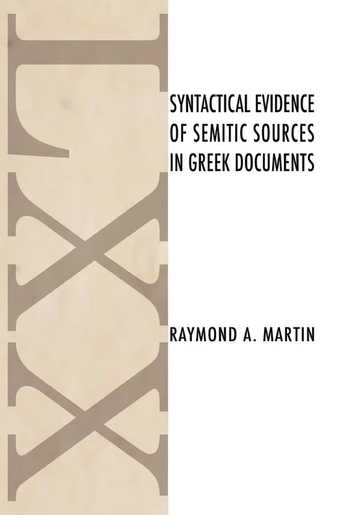 Cover of Syntactical Evidence of Semitic Sources in Greek Documents