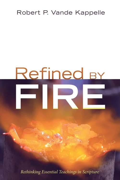 Cover of Refined by Fire