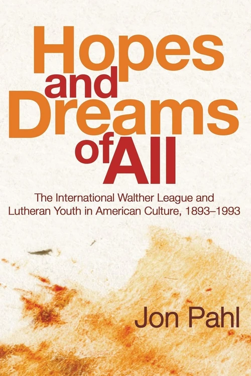 Cover of Hopes and Dreams of All