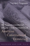 Cover of The Nexus of Governmental Integrity and the Survivability of American Constitutional Democracy