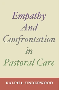 Cover of Empathy and Confrontation in Pastoral Care