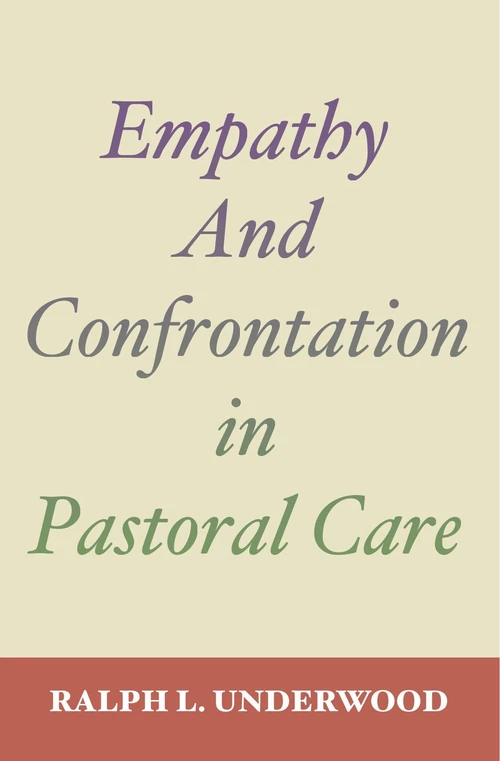 Cover of Empathy and Confrontation in Pastoral Care