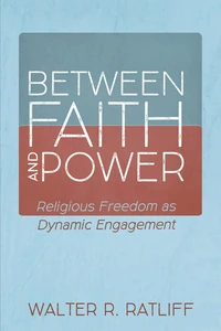 Cover of Between Faith and Power