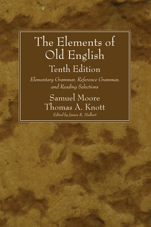 Cover of The Elements of Old English, Tenth Edition