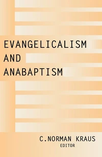 Cover of Evangelicalism and Anabaptism