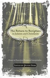 Cover of The Return to Scripture in Judaism and Christianity