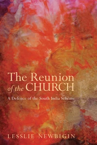Cover of The Reunion of the Church, Revised Edition