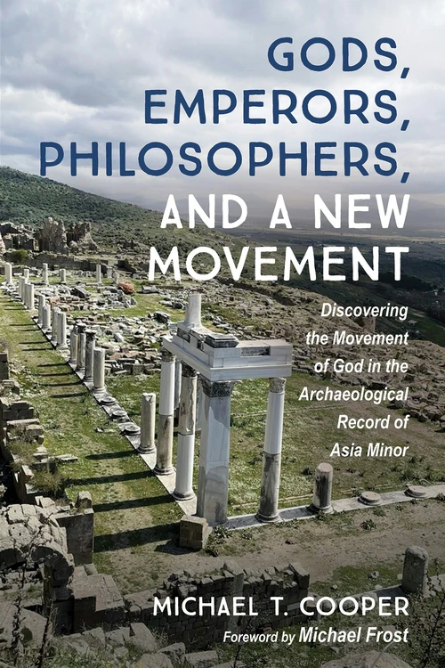 Cover of Gods, Emperors, Philosophers, and a New Movement