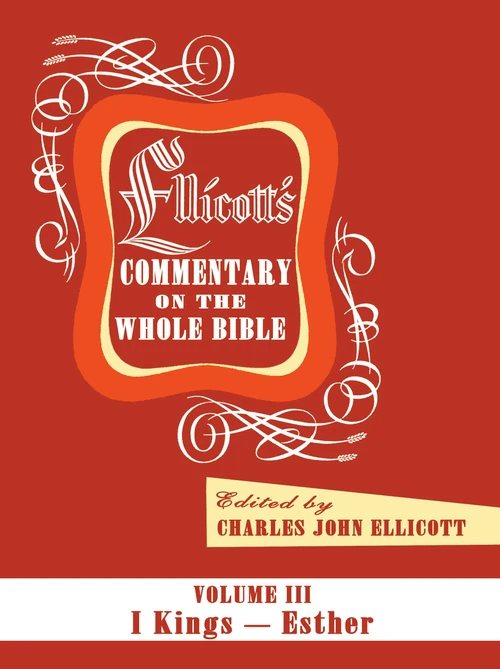 Cover of Ellicott’s Commentary on the Whole Bible Volume III