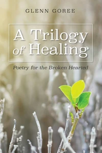 Cover of A Trilogy of Healing
