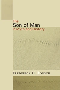 Cover of The Son of Man in Myth and History