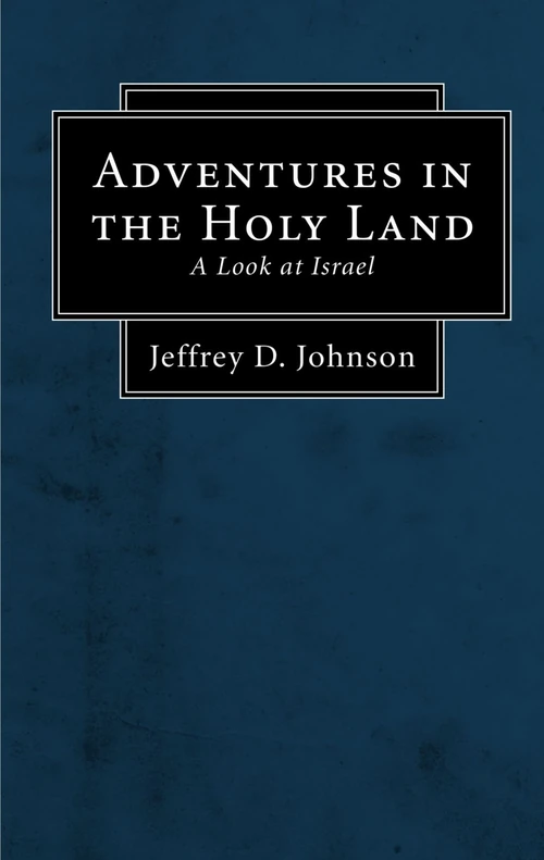 Cover of Adventures in the Holy Land (Stapled Booklet)