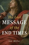 Cover of The Lost Message of the End Times